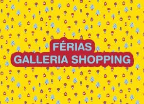 Férias no Galleria Shopping